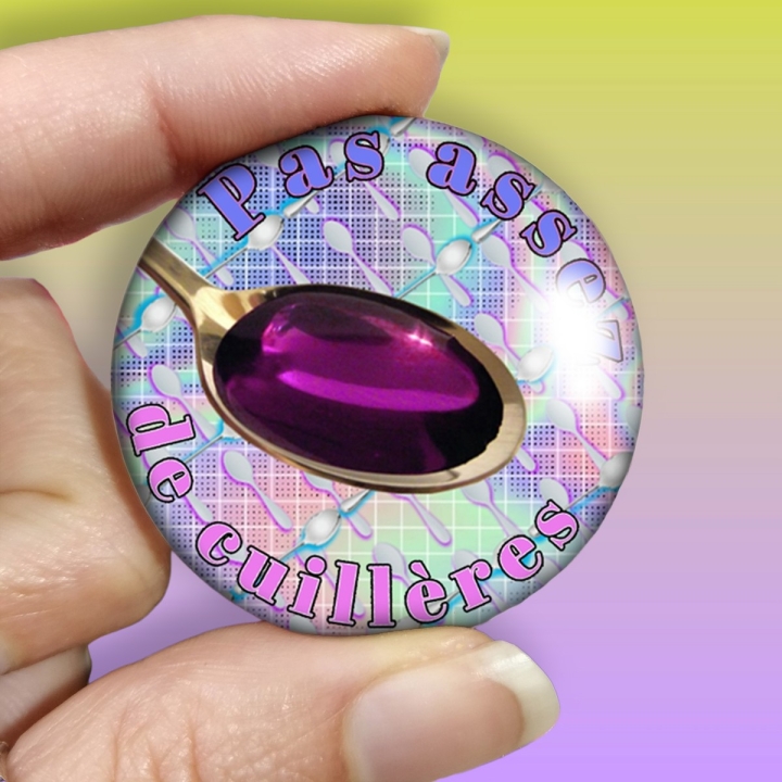 badge pins feministe neuroatypie syntwave vaporwave retrowave théorie des cuillères pas assez de cuillères handi charge mentale