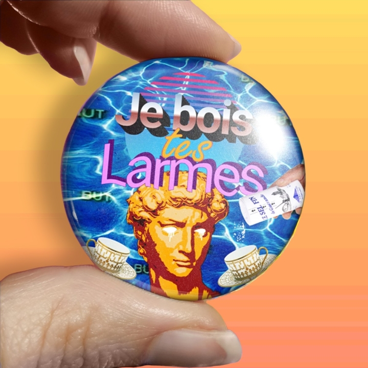 badge pins feministe neuroatypie syntwave vaporwave retrowave misandre je bois tes larmes